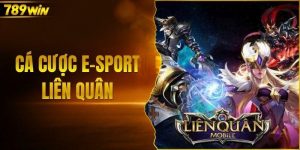 Cá cược e-sport Liên Quân
